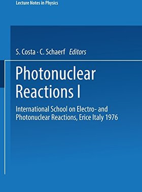 【预订】Photonuclear Reactions I: Internatio...