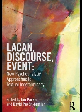 【预售】Lacan, Discourse, Event: New Psychoanalytic Appro
