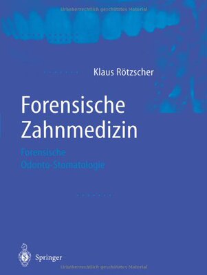 【预订】Forensische Zahnmedizin: Forensische...