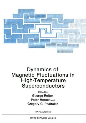 【预售】Dynamics of Magnetic Fluctuations in High-Temp...