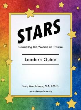 【预售】Stars - Counseling the Woman of Trauma: Leader's ...