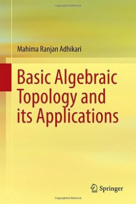 【预订】Basic Algebraic Topology and Its App...