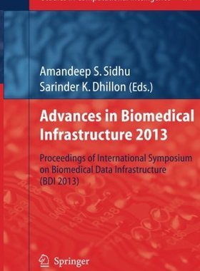 【预订】Advances in Biomedical Infrastructur...