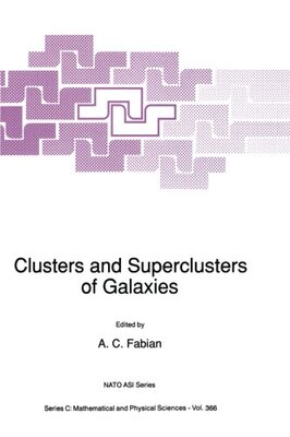【预订】Clusters and Superclusters of Galaxies