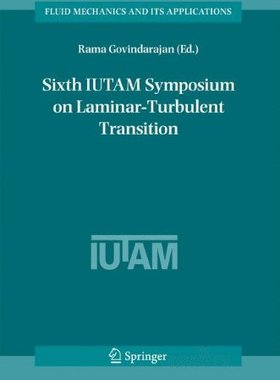 【预订】Sixth Iutam Symposium on Laminar-Tur...
