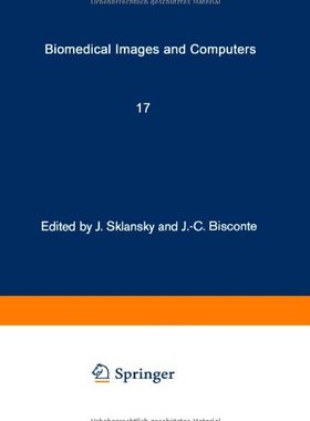 【预订】Biomedical Images and Computers: Sel...