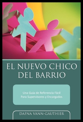 【预售】El Nuevo Chico del Barrio: Una Gu a de Referencia