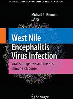 【预订】West Nile Encephalitis Virus Infecti...
