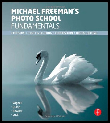 【预售】Michael Freeman's Photo School Fundamentals: Expo