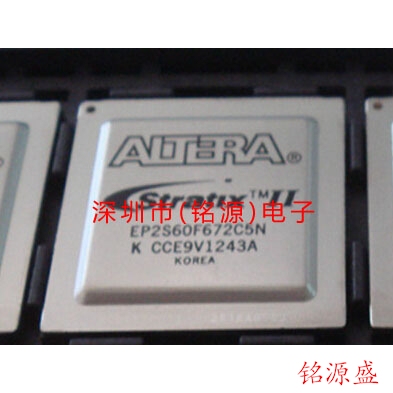 铭源盛 EP2S60F672C5N EP2S60F672C5 BGA672 可编程门阵列 芯片