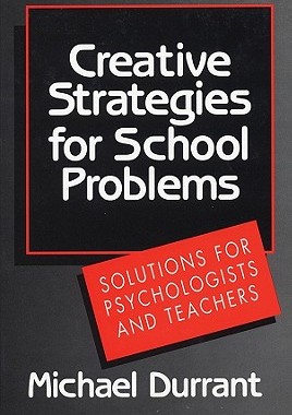 【预售】Creative Strategies for School Problems: Soluti