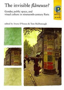 预订 Critical Perspectives in Art History : Gender, public space and visual culture in nineteenth cen... [9780719079429]