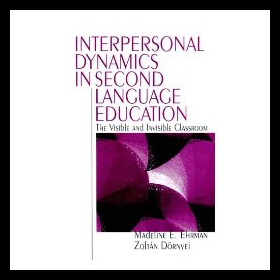 【预售】Interpersonal Dynamics in Second Language Educati