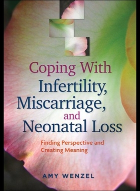 【预售】Coping with Infertility, Miscarriage, and Neonata