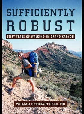 【预售】Sufficiently Robust: Fifty Years of Walking in Gr
