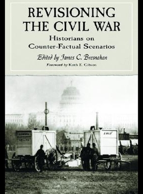 【预售】Revisioning the Civil War: Historians on Counter-