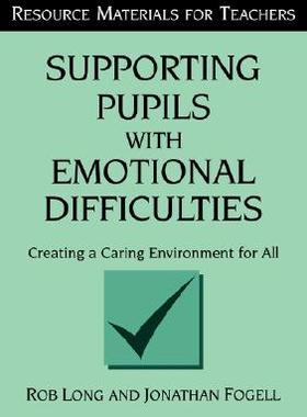 【预售】Supporting Pupils with Emotional Difficulties:...