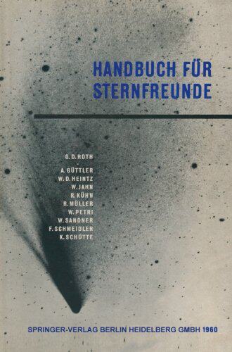 【预订】Handbuch Fur Sternfreunde: Wegweiser...