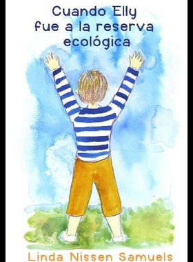【预售】Cuando Elly Fue a la Reserva Ecologica
