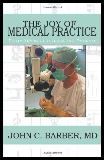【预售】The Joy of Medical Practice: Forty Years of Inter