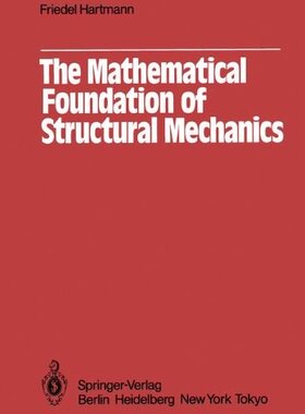 【预订】The Mathematical Foundation of Struc...