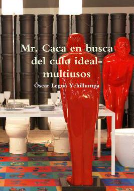 【预售】Mr. Caca En Busca del Culo Ideal-Multiusos