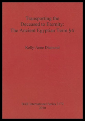 【预售】Transporting the Deceased to Eternity: The Ancien