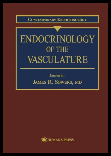 【预售】Endocrinology of the Vasculature
