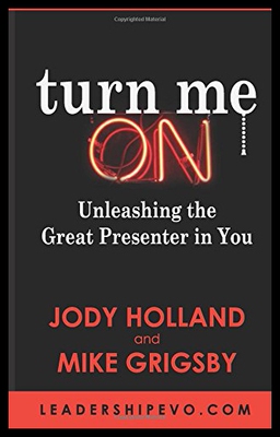 【预售】Turn Me on: Unleashing the Great Presenter in You