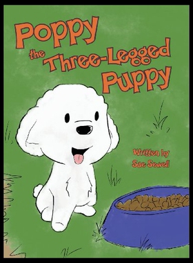 【预售】Poppy the Three-Legged Puppy