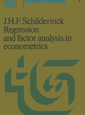 【预售】Regression and Factor Analysis Applied in Econ...