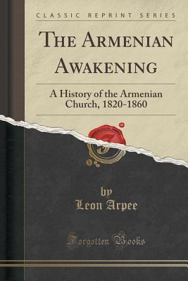 【预售】The Armenian Awakening: A History of...