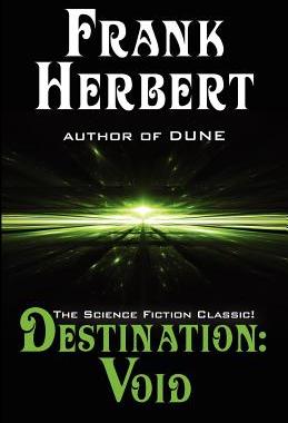 【预售】Destination: Void: Prequel to the Pandora Sequence