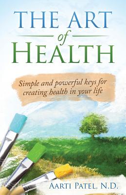 【预售】The Art of Health: Simple and Powerf...