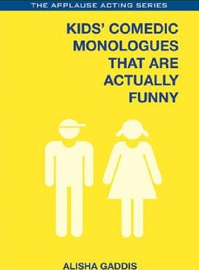 【预订】Kids' Comedic Monologues That Are Ac...