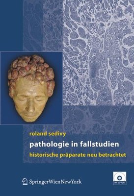 【预订】Pathologie in Fallstudien: Historisc...