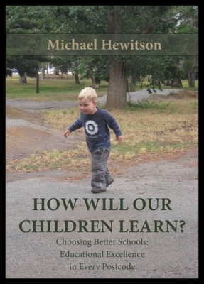 【预售】How Will Our Children Learn? Choosing