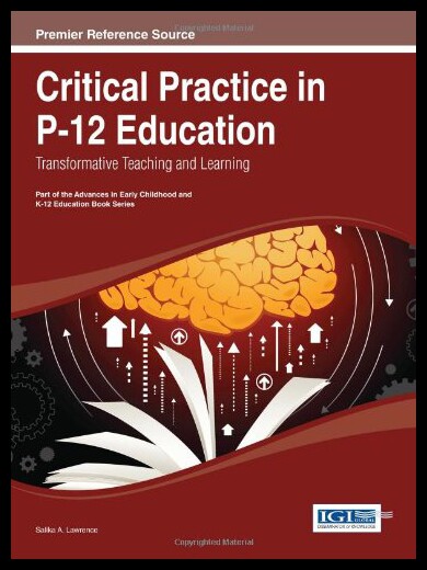【预售】Critical Practice in P-12 Education: Transformati