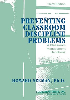【预售】Preventing Classroom Discipline Problems: A Cl...