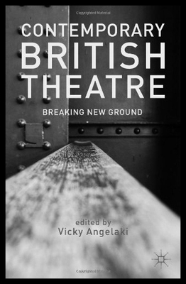 【预售】Contemporary British Theatre: Breaking New Ground
