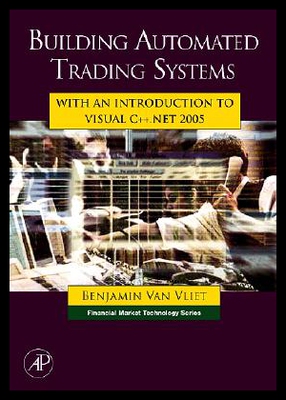 【预售】Building Automated Trading Systems: With an Intro