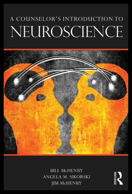 【预售】A Counselor S Introduction to Neuroscience