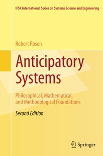 【预订】Anticipatory Systems