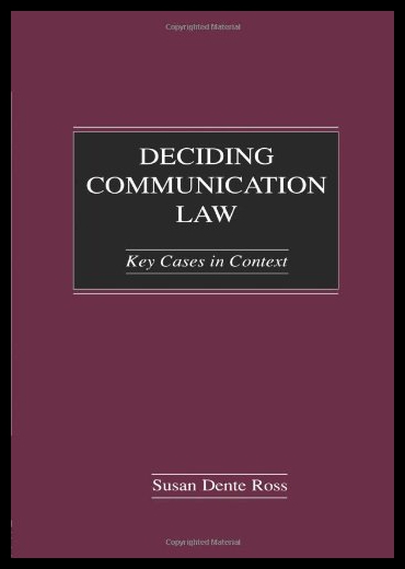 【预售】Deciding Communication Law: Key Cases in Context