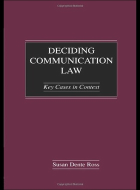 【预售】Deciding Communication Law: Key Cases in Context