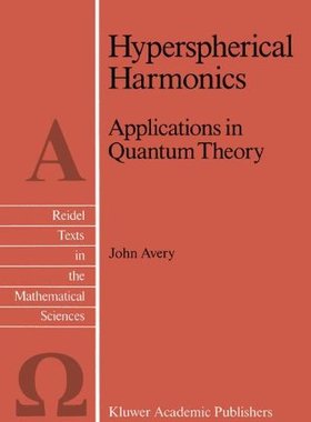 【预订】Hyperspherical Harmonics: Applicatio...