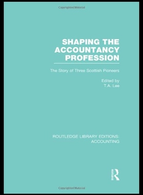 【预售】Shaping the Accountancy Profession (Rle Accountin