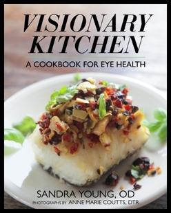 Kitchen Cookbook Eye Visionary for Health 预售
