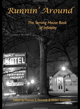 【预售】Runnin' Around: The Serving House Book of Infidel