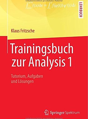 【预订】Trainingsbuch Zur Analysis 1: Tutori...